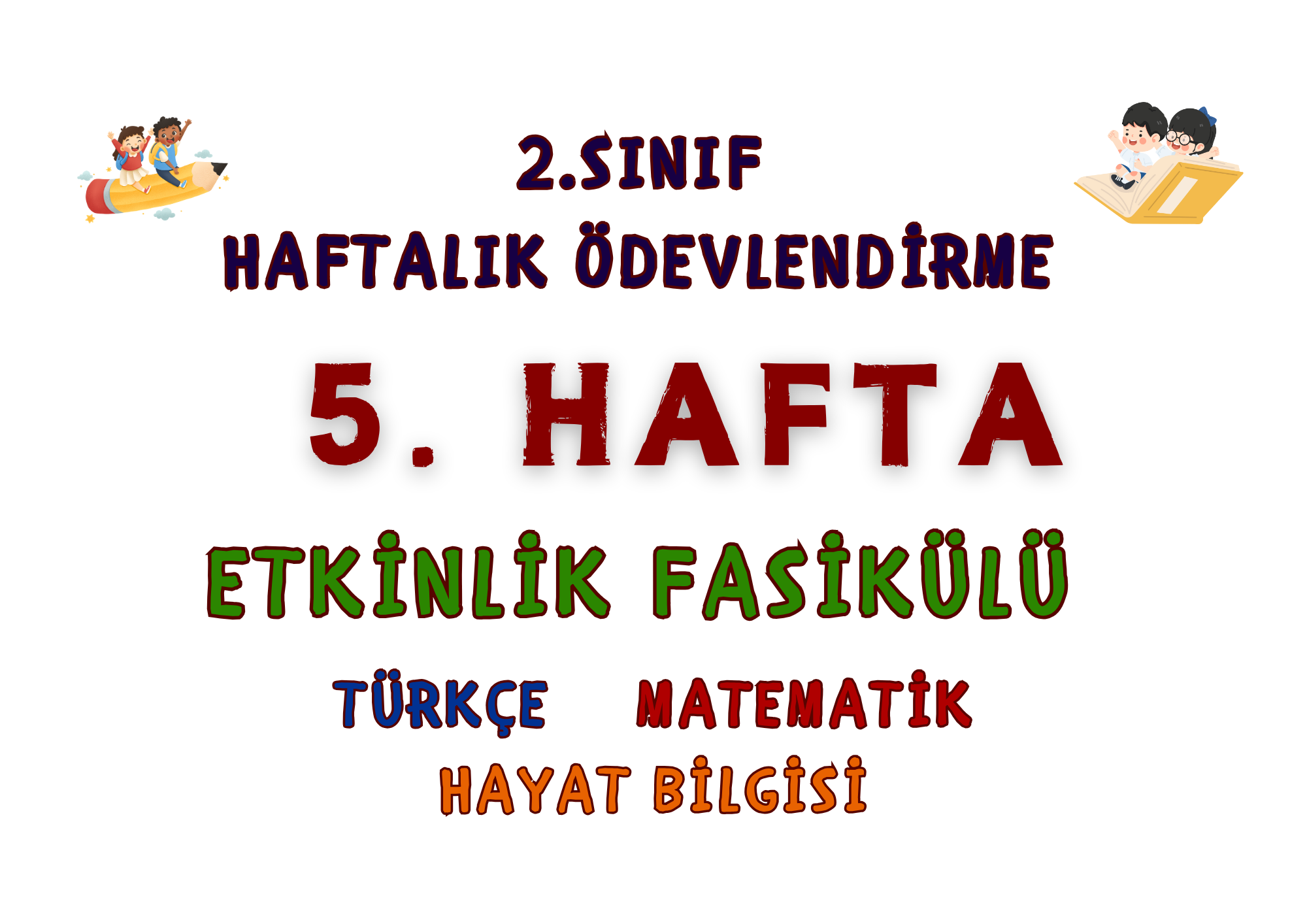 2. Sınıf 5. Hafta Ödev Seti PDF 1 1 35